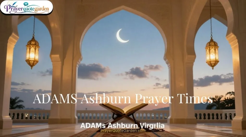 ADAMS Ashburn Prayer Times