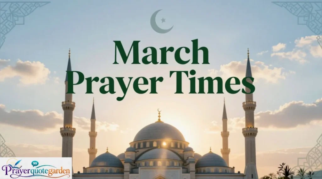 March Prayer Times