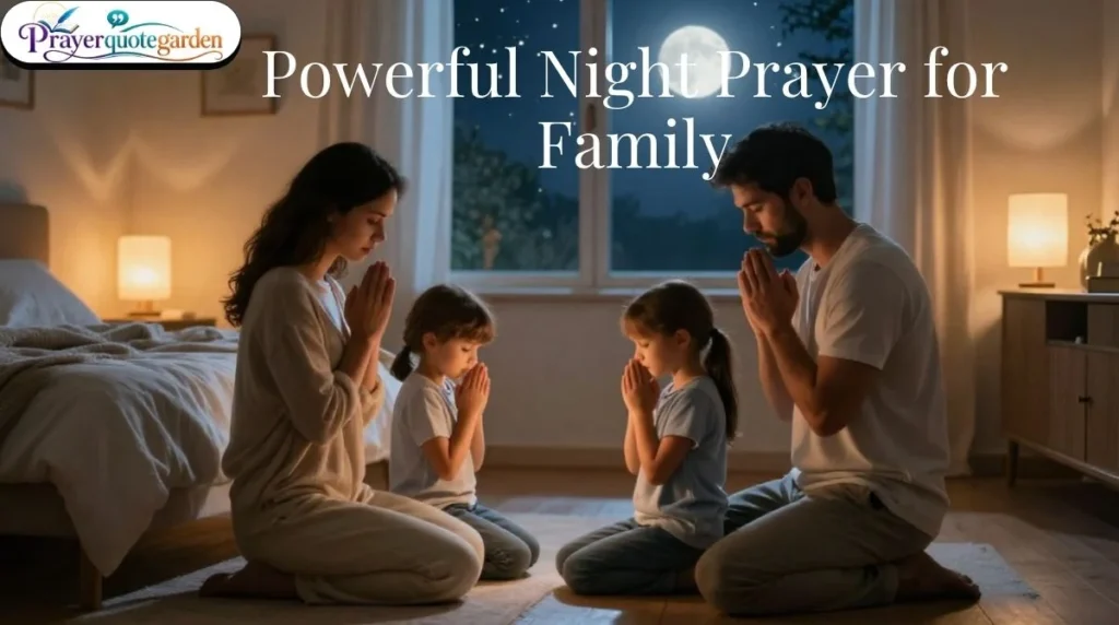 Powerful Night Prayer for Family