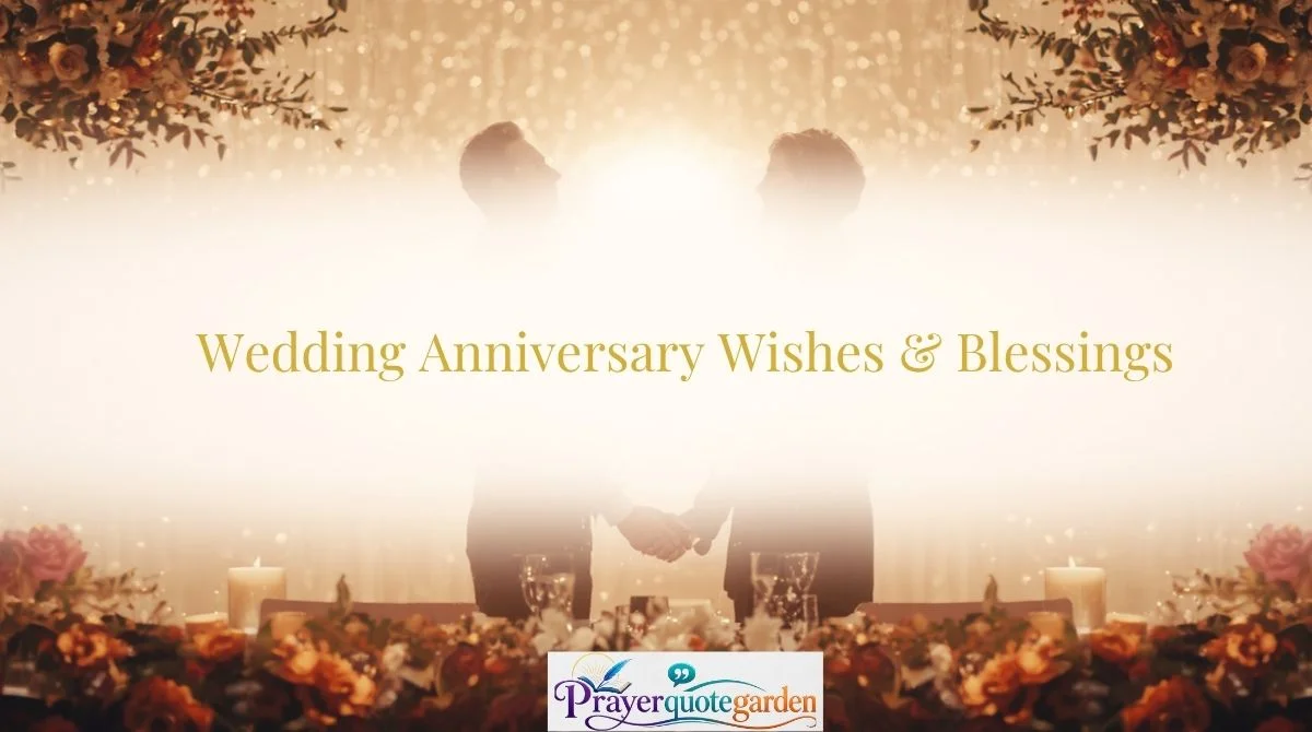 Powerful Wedding Anniversary Prayers, Wishes