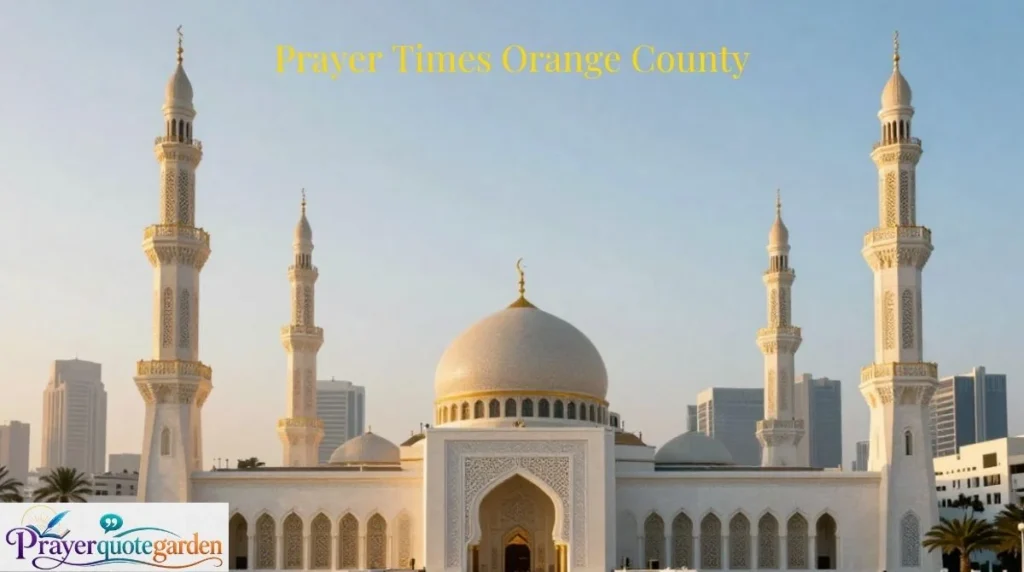Prayer Times Orange County