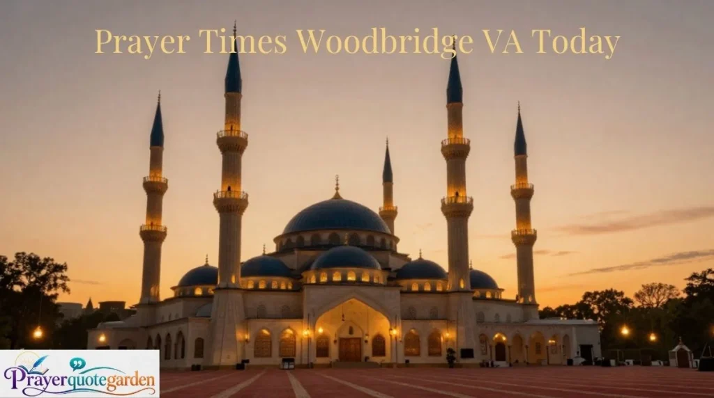 Prayer Times Woodbridge VA Today