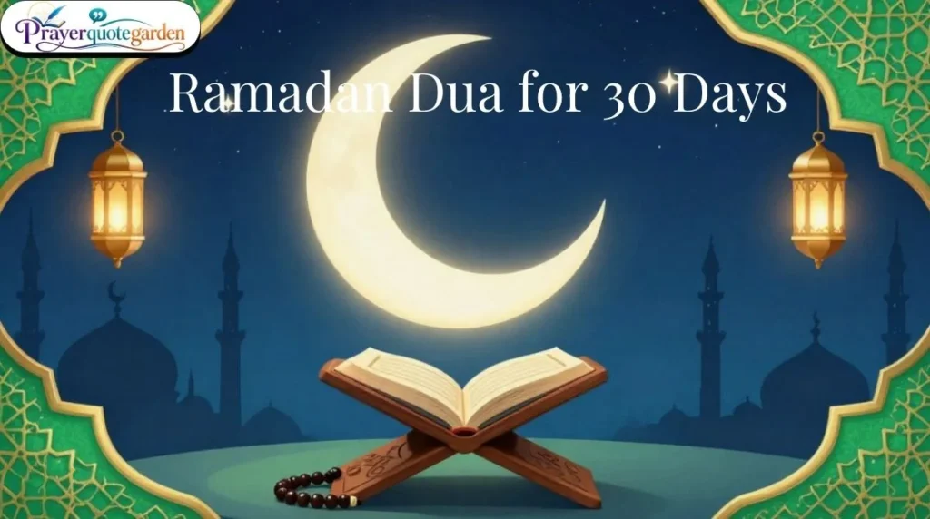 Ramadan Dua for 30 Days