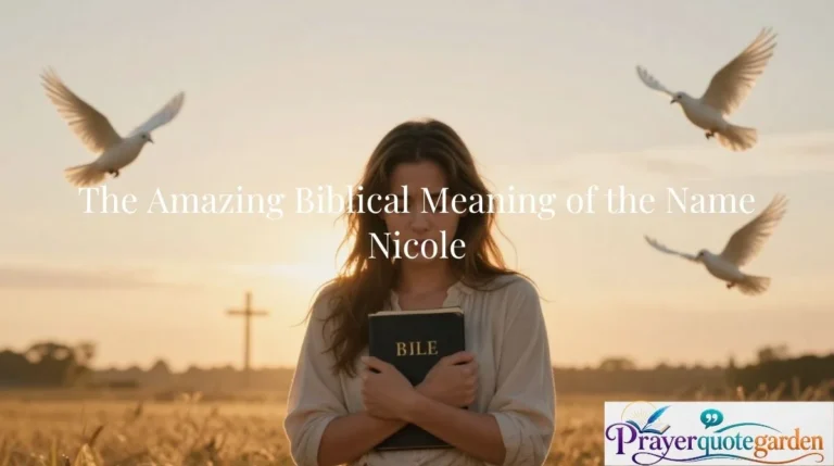 The Amazing Biblical Meaning of the Name Nicole