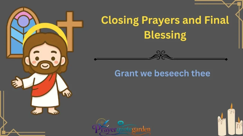 Closing Prayers and Final Blessing