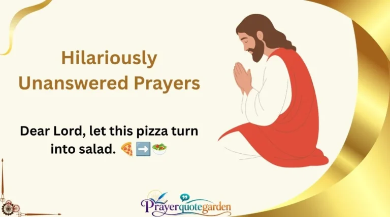 Hilariously Unanswered Prayers