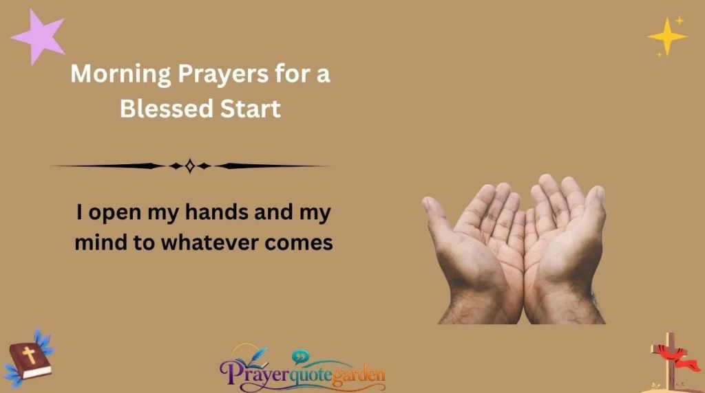 Morning Prayers for a Blessed Start