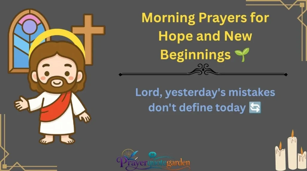 Morning Prayers for Hope and New Beginnings 🌱