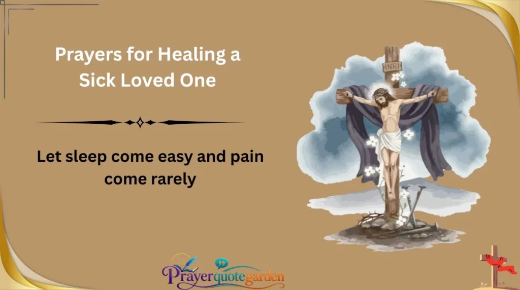 Prayers for Healing a Sick Loved One