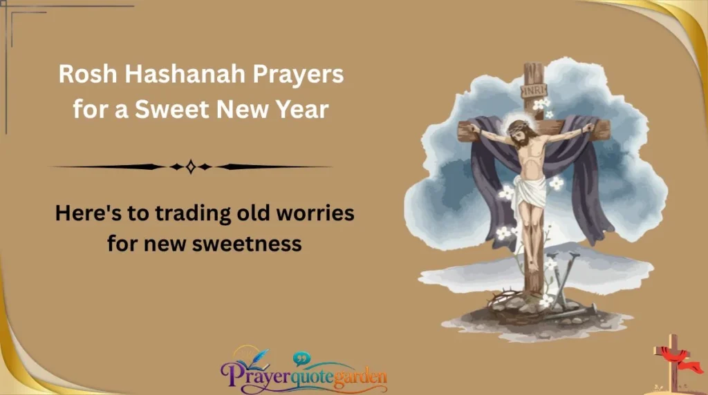 Rosh Hashanah Prayers for a Sweet New Year
