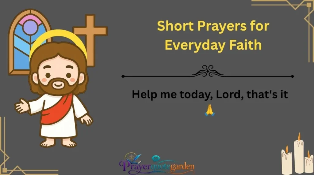 Short Prayers for Everyday Faith