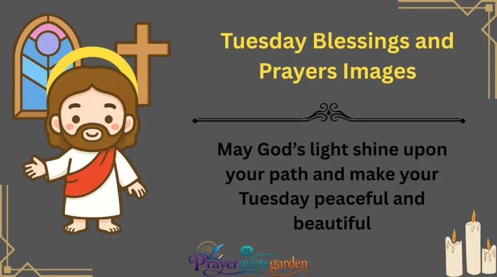 Tuesday Blessings and Prayers Images