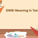 DWBI Meaning in Text
