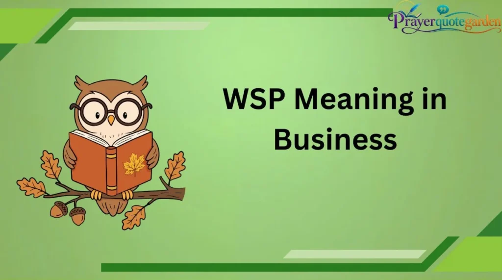 WSP Meaning in Business